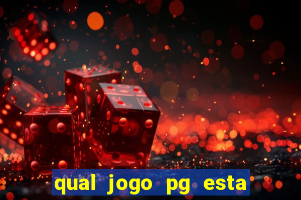 qual jogo pg esta pagando agora